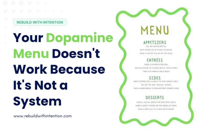 Your Dopamine Menu Doesn't Work Because It's Not a System