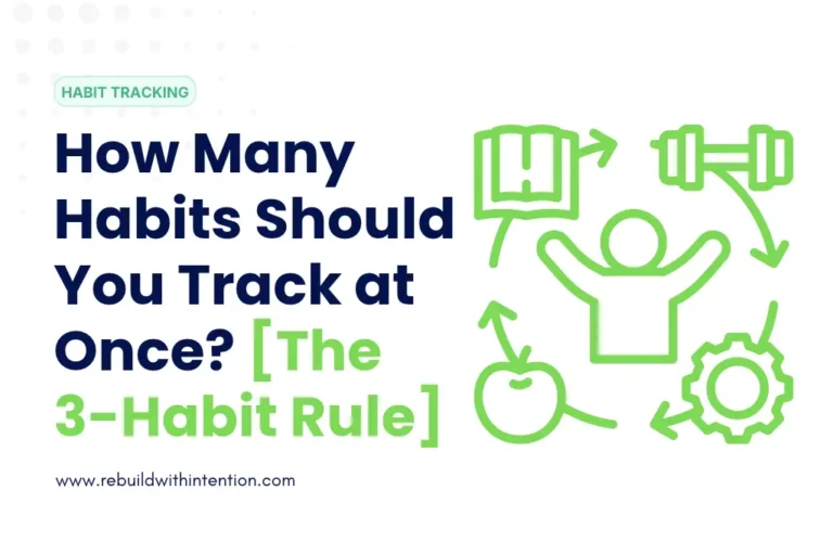 How Many Habits Should You Track at Once The 3-habit rule
